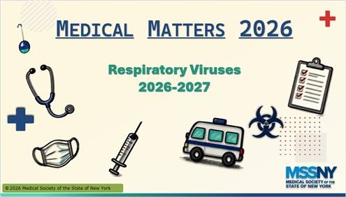 Photo is of title slide: Medical Matters 2026: Respiratory Viruses 2026-2027
